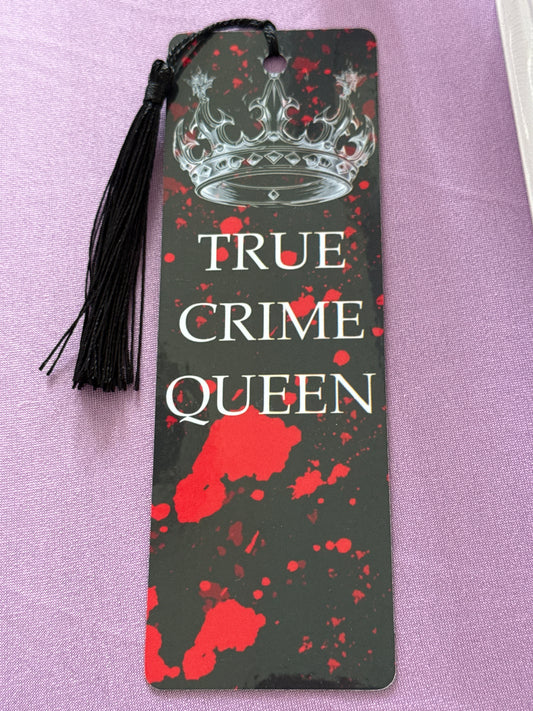 True Crime Queen Bookmark